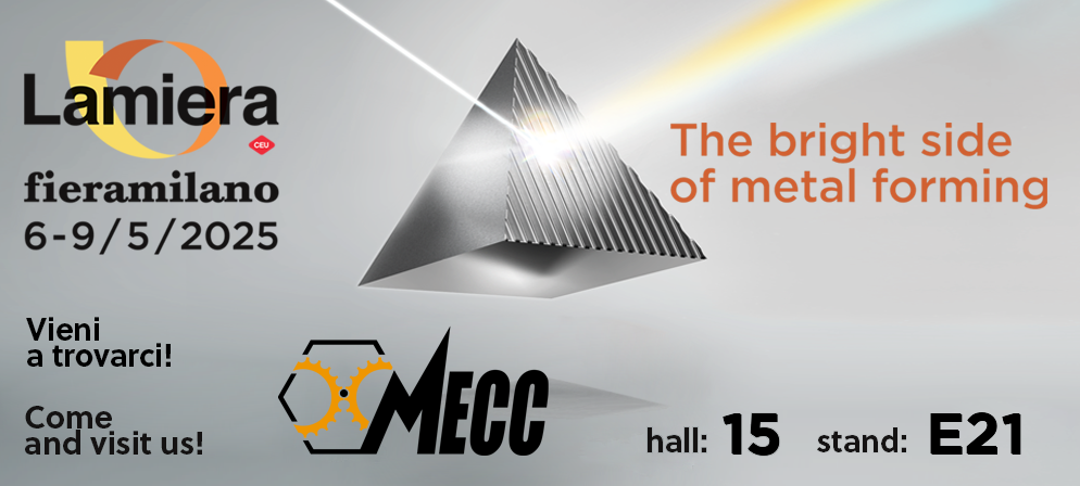 Mecc a Lamiera 2025 - Padiglione: 15 Stand: E21 - fieramilano 6-9/5/2025